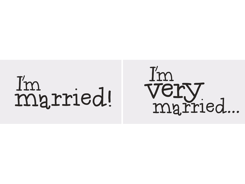 Vtipné tabuľky I'm married/I'm very married